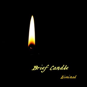 Brief Candle by Liminal Cover Art
