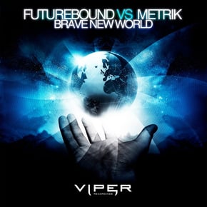 Brave New World by Futurebound & Metrik Cover Art