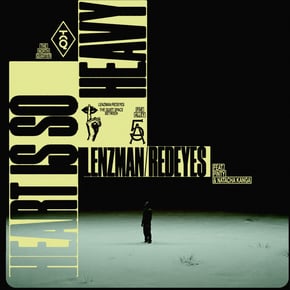 Heart Is So Heavy by Lenzman, Redeyes, Pinty & Natacha Kanga Cover Art