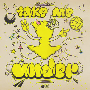 Take Me Under by Unglued & SOLAH Cover Art