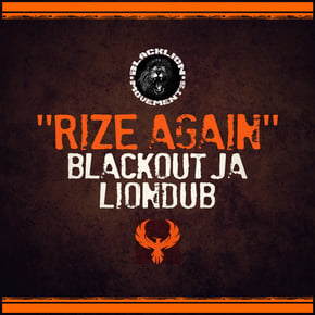 Rize Again by Lowriderz, Liondub & Blackout JA Cover Art
