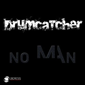 No Man by Drumcatcher Cover Art