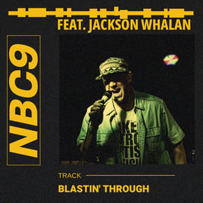 Blastin' Through by NBC9 Cover Art