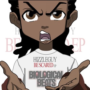 Be Scared EP by Hizzleguy Cover Art