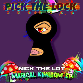 Magical Kingdom EP by Nick The Lot Cover Art