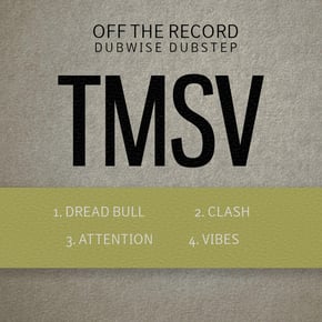 Off the Record Vol. 3: Dubwise Dubstep by TMSV Cover Art