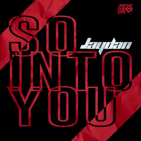 So Into You by Jaydan Cover Art