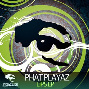 Lips EP by Phat Playaz Cover Art