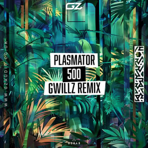 500 (Gwillz Remix) by Plasmator Cover Art