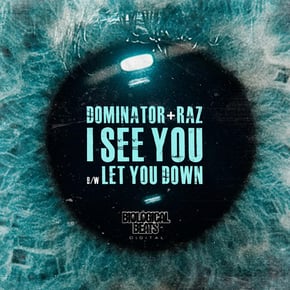 I See You / Let You Down by Dominator Cover Art