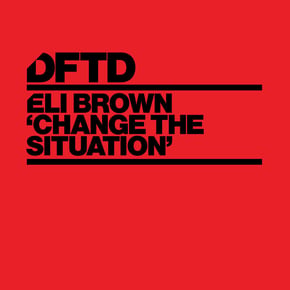 Change The Situation by Sub Focus & Eli Brown Cover Art