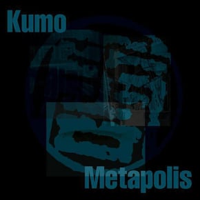 Metapolis EP by Kumo Cover Art