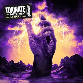 So Good by Toxinate Cover Art