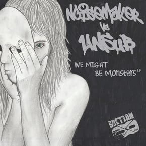 We Might Be Monsters by UnSub & n0isemakeR Cover Art