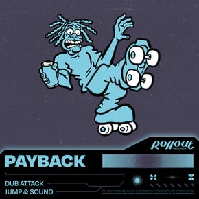Dub Attack / Jump & Sound by Payback Cover Art