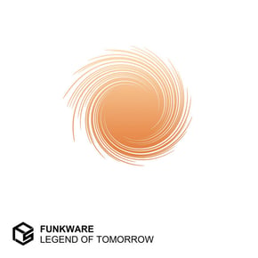 Legend Of Tomorrow by Funkware Cover Art
