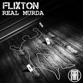 Real Murda by Flixton Cover Art