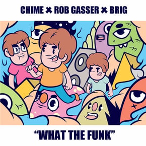 What The Funk by BOP, The Brig, Chime & Rob Gasser Cover Art