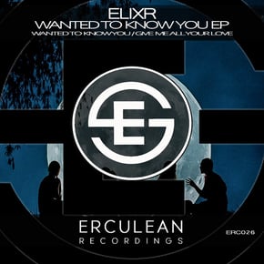 Wanted To Know You EP by Elixr & Toddlah Cover Art