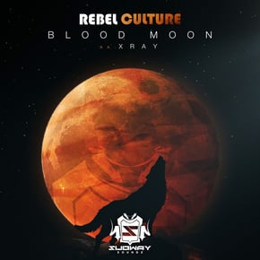 Blood Moon / X Ray by Rebel Culture Cover Art
