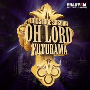 Oh Lord//Futurama by Bassface Sascha Cover Art