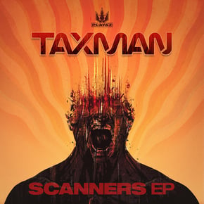 Scanners EP by Taxman Cover Art