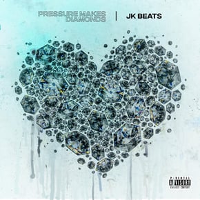 Pressure Makes Diamonds (Deluxe Version) by JK Beats Cover Art