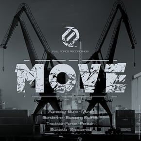 Move by Agressor Bunx, Borderline, Statistic & Tracktion Force Cover Art