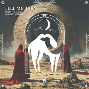 Tell Me Baby by Tengu, Absintheminded & Cafe De Anatolia Cover Art