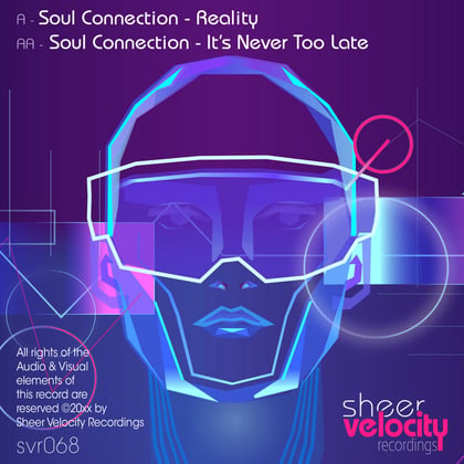 Reality / It's Never Too Late album by Soul Connection - Drum and Bass Cover Art
