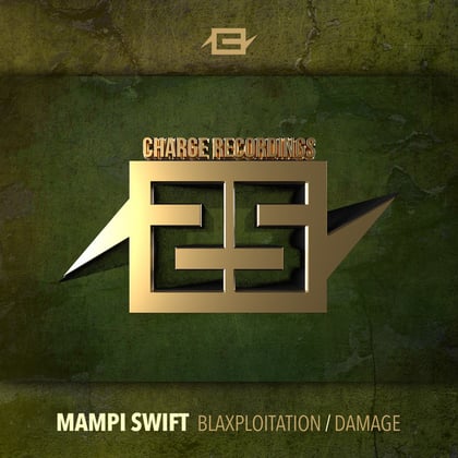 25 years of Charge BLAXPLOITATION / DAMAGE album by Mampi Swift - Drum and Bass Cover Art
