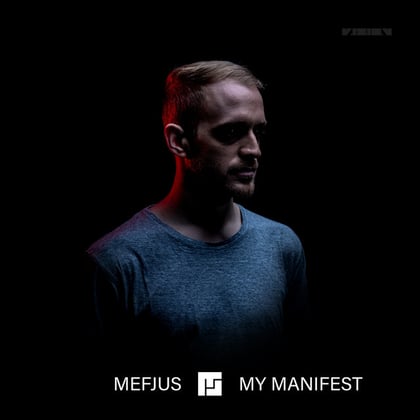 My Manifest (Album Commentary) album by Mefjus - Drum and Bass Cover Art