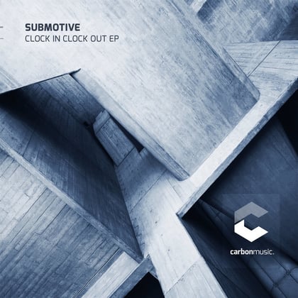 Clock In Clock Out EP album by Submotive - Drum and Bass Cover Art