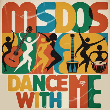 Dance With Me album by MSDOS - Drum and Bass Cover Art
