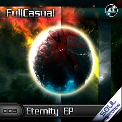 Eternity EP album by FullCasual - Drum and Bass Cover Art