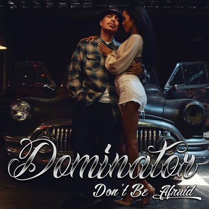 Don't Be Afraid (Do as I Say) album by Dominator - Drum and Bass Cover Art