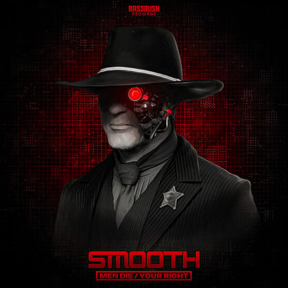 Men Die / Your Right album by Smooth - Drum and Bass Cover Art