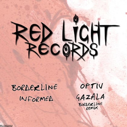 Informed / Gazala (Borderline Remix) album by Borderline & Optiv - Drum and Bass Cover Art