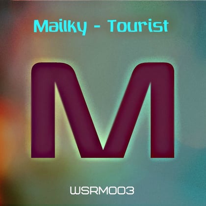 Tourist album by Mailky - Drum and Bass Cover Art