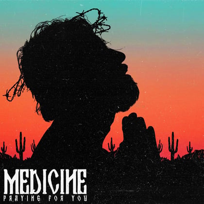 Praying for You album by Medicine - Drum and Bass Cover Art