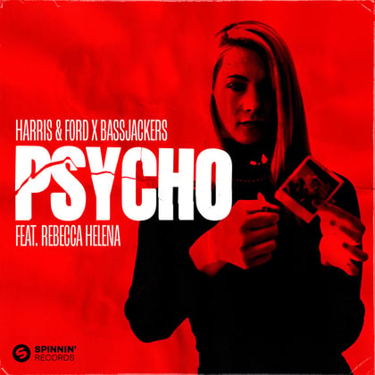 Psycho (feat. Rebecca Helena) album by Netsky, Harris & Ford, Bassjackers & Rebecca Helena - Drum and Bass Cover Art