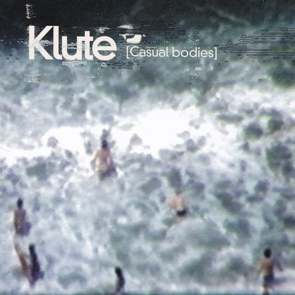 Casual Bodies album by Klute - Drum and Bass Cover Art