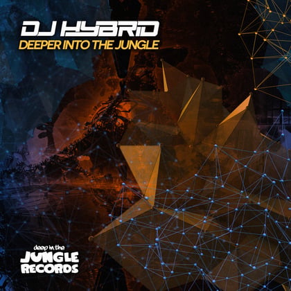 Deeper Into The Jungle album by DJ Hybrid - Drum and Bass Cover Art