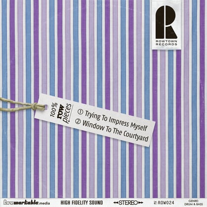 Trying To Impress Myself / Window To The Courtyard album by Rowpieces - Drum and Bass Cover Art