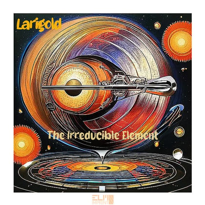 The Irreducible Element album by Larigold - Drum and Bass Cover Art