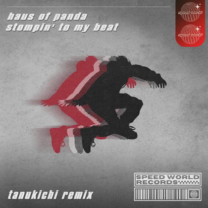 Stompin' To My Beat (Tanukichi Remix) album by Tanukichi & Haus of Panda - Drum and Bass Cover Art