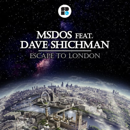 Escape To London album by MSDOS & Dave Shichman - Drum and Bass Cover Art