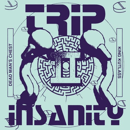Trip II Insanity album by Dead Man's Chest - Drum and Bass Cover Art
