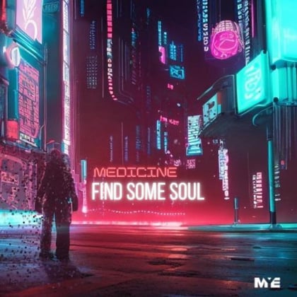 Find Some Soul EP album by Medicine - Drum and Bass Cover Art