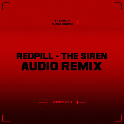 The Siren (Audio Remix) album by Redpill & Audio - Drum and Bass Cover Art